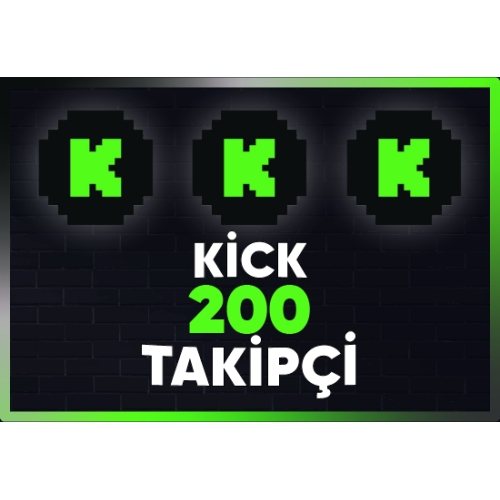  ⚡  GARANTİLİ  KİCK 200 TAKİPÇİ ⚡